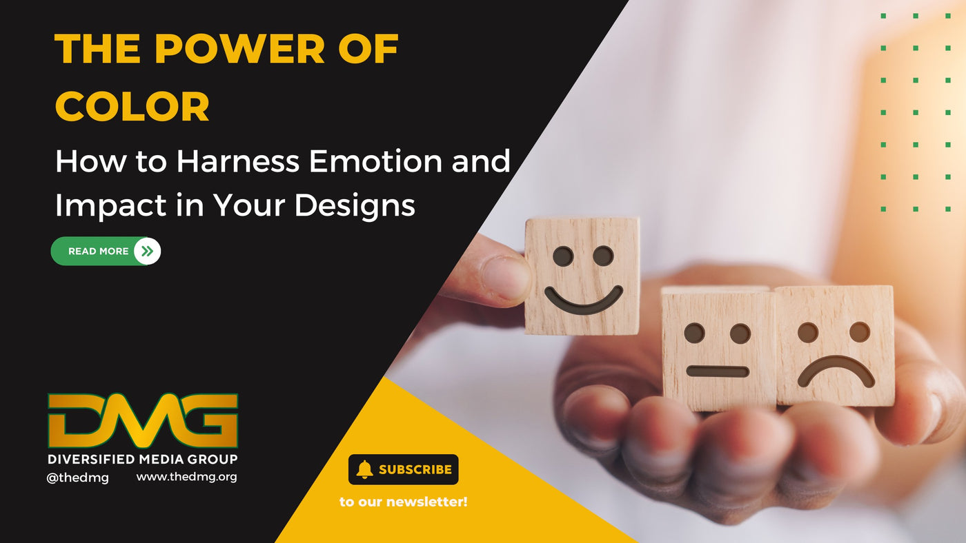 The Power of Color: How to Harness Emotion and Impact in Your Designs